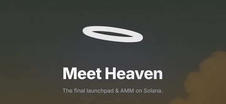 速览新晋发射台 Heaven 和代币 LIGHT：100% 收入回流，能挑战 Pump.fun 吗？