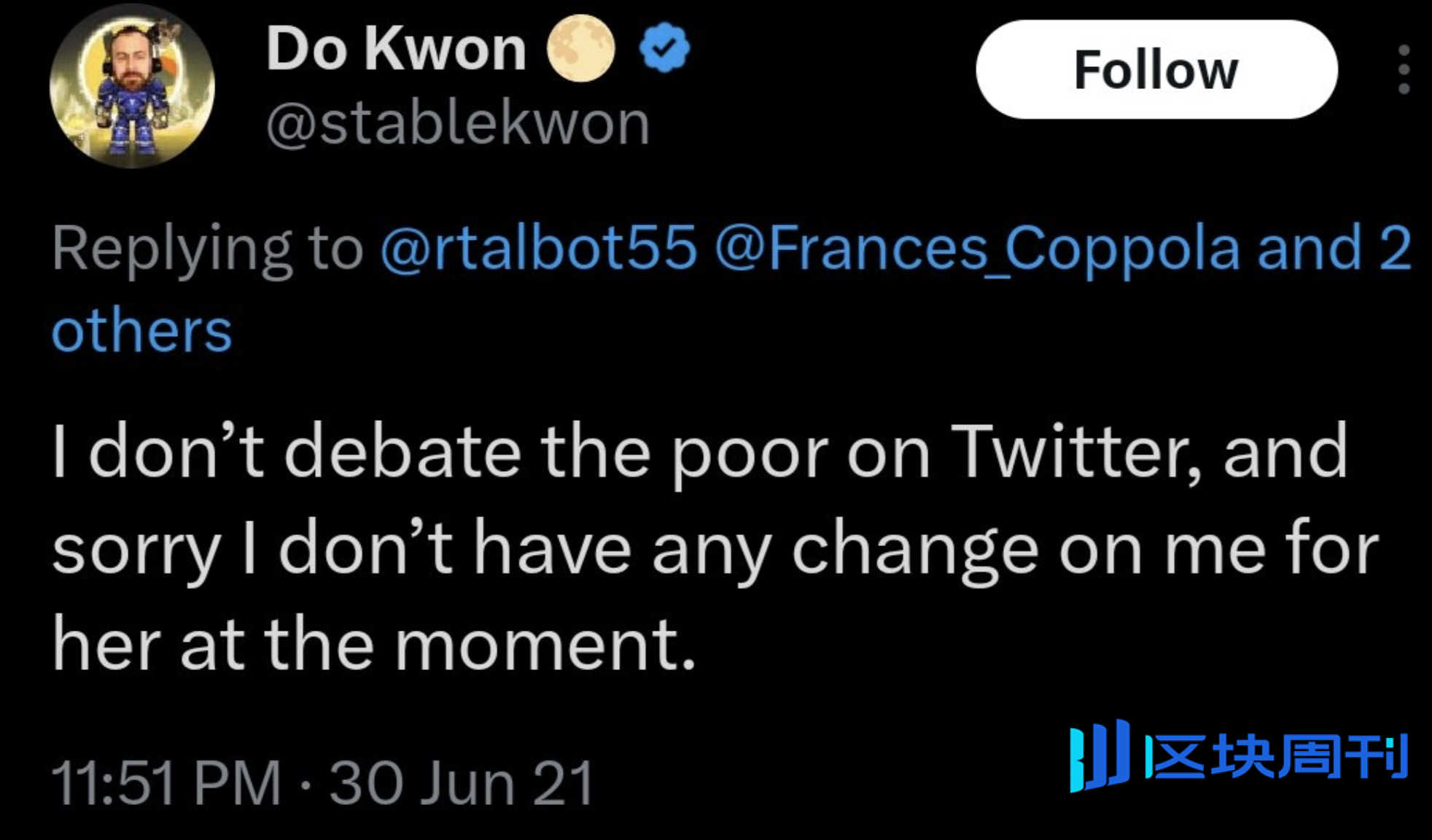 注：Do Kwon狂妄回应Frances Coppola对算法稳定币设计的质疑