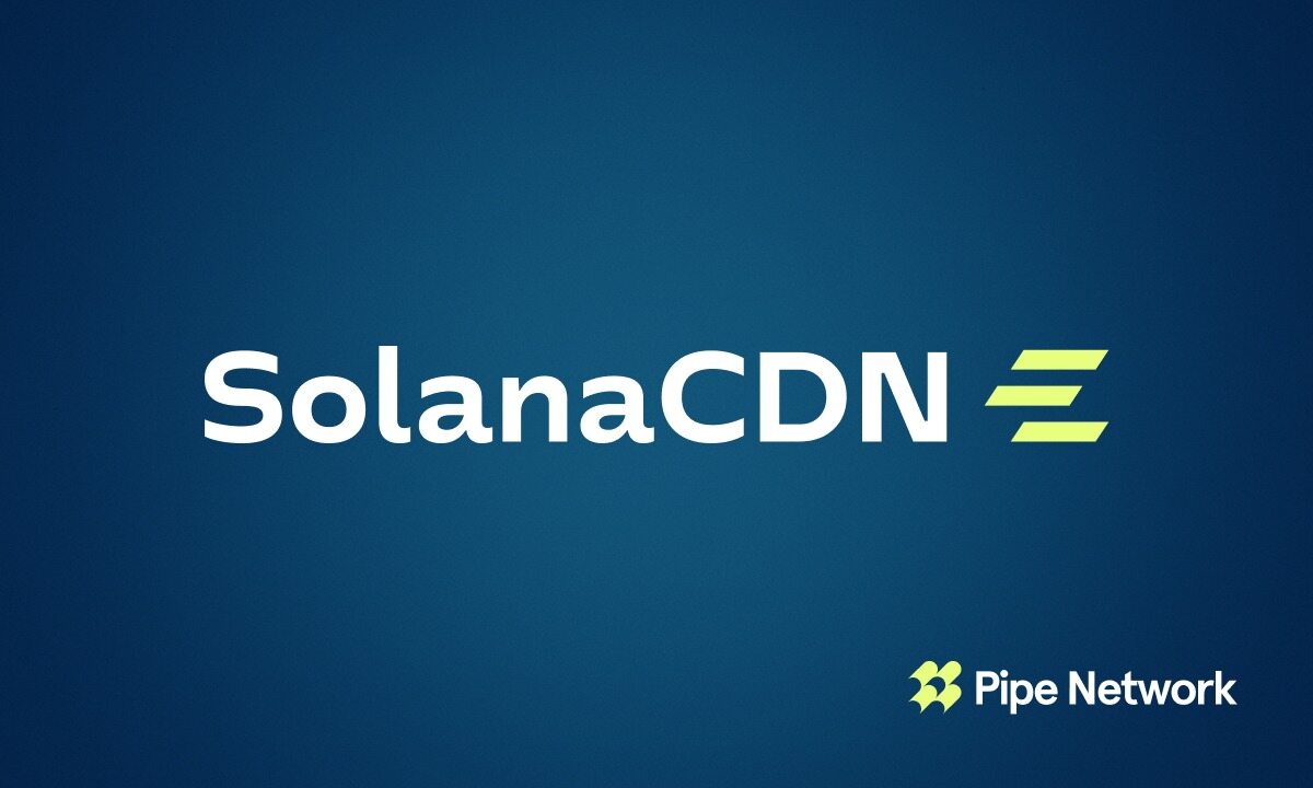 Pipe Network推出SolanaCDN：一个免费、开源的Solana验证器客户端，内置加速功能